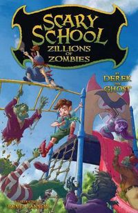 Cover image for Scary School #4: Zillions of Zombies