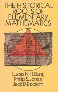 Cover image for The Historical Roots of Elementary Mathematics