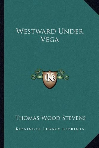 Cover image for Westward Under Vega