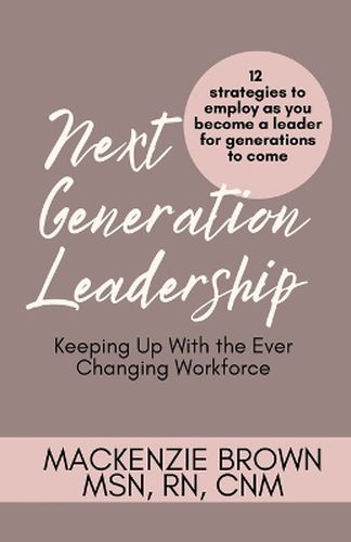 Cover image for Next Generation Leadership