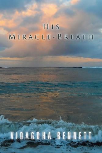 His Miracle-Breath