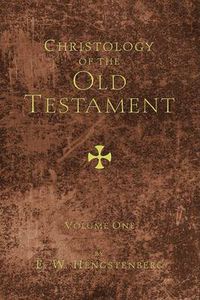 Cover image for Christology of the Old Testament, 2 Volumes