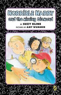 Cover image for Horrible Harry and the Missing Diamond