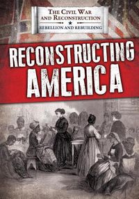 Cover image for Reconstructing America