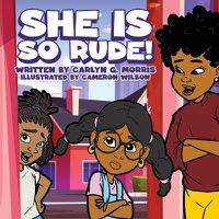 Cover image for She Is So Rude!