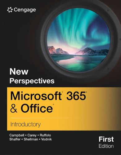 New Perspectives Microsoft (R) 365 (R) & Office (R) Introductory, First Edition