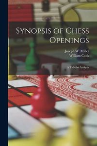 Cover image for Synopsis of Chess Openings