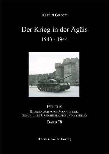 Cover image for Der Krieg in Der Agais 1943-1944