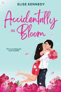 Cover image for Accidentally in Bloom