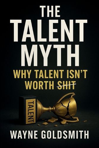 Cover image for The Talent Myth
