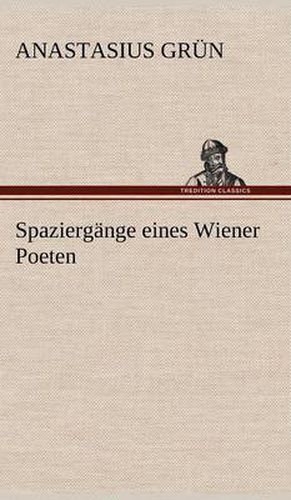 Cover image for Spaziergange Eines Wiener Poeten