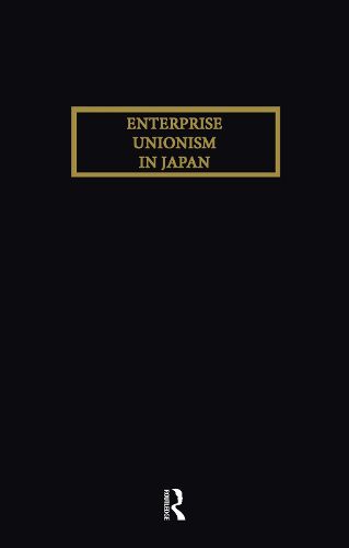 Cover image for Enterprise Unionism In Japan