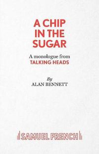 Cover image for A Chip in the Sugar