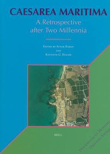 Cover image for Caesarea Maritima: A Retrospective after Two Millennia