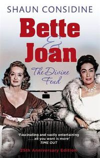 Cover image for Bette And Joan: THE DIVINE FEUD