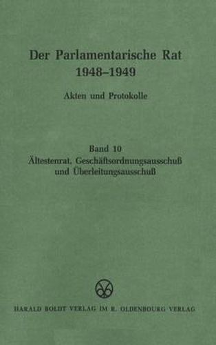 AEltestenrat, Geschaftsordnungsausschuss Und UEberleitungsausschuss