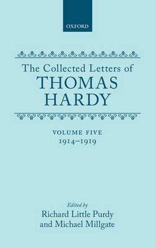 Cover image for The Collected Letters of Thomas Hardy: Volume 5: 1914-1919