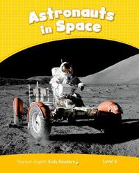 Cover image for Level 6: Astronauts in Space CLIL AmE