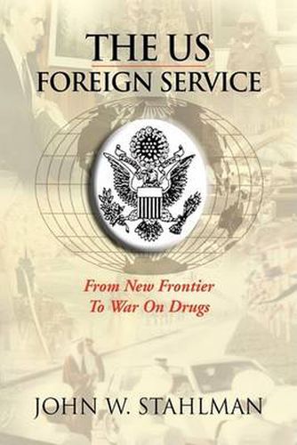 Cover image for The Us Foreign Service