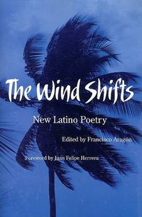 Cover image for The Wind Shifts: New Latino Poetry