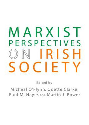 Marxist Perspectives on Irish Society