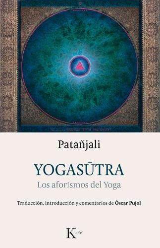 Cover image for Yogasutra: Los Aforismos del Yoga