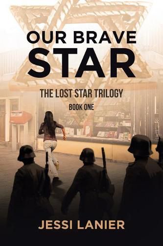 Cover image for Our Brave Star: Book One