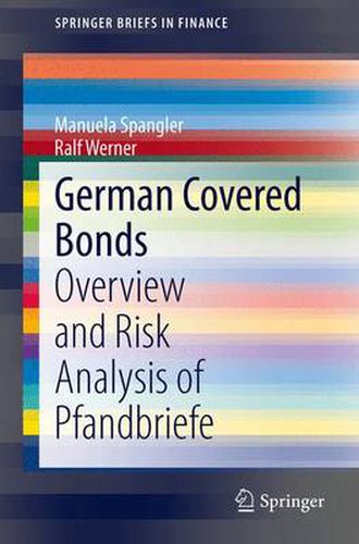 Cover image for German Covered Bonds: Overview and Risk Analysis of Pfandbriefe