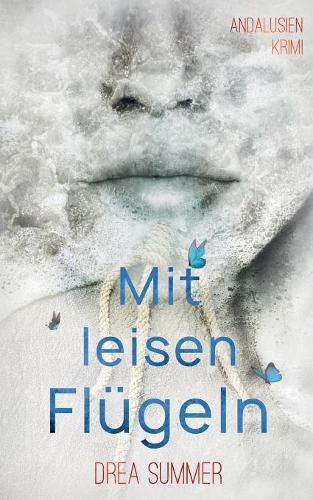 Cover image for Mit leisen Flugeln: Andalusien-Krimi