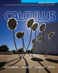 Cover image for Calculus for Business, Economics, and the Social and Life Sciences, Brief Version, Media Update