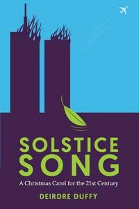 Cover image for Solstice Song: A Christmas Carol for the 21st Century