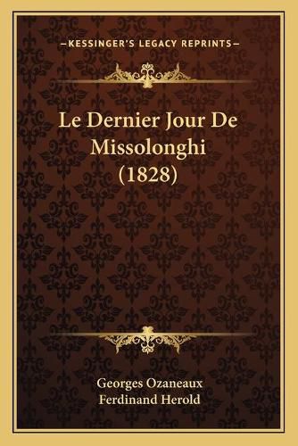Cover image for Le Dernier Jour de Missolonghi (1828)