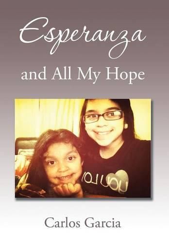 Cover image for Esperanza and All My Hope