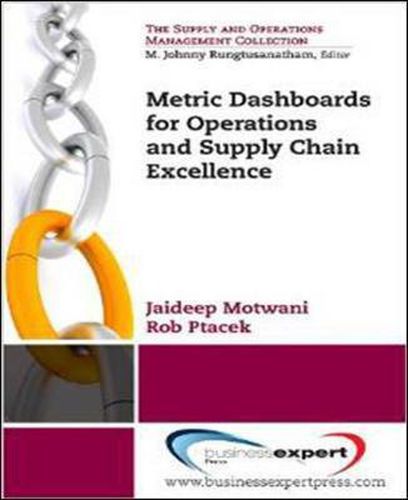 Cover image for Metric Dashboards for Operations and Supply Chain Excellence