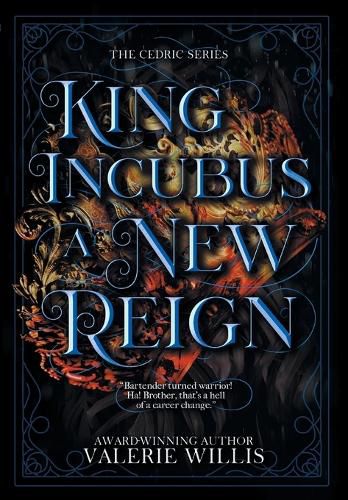 King Incubus: A New Reign