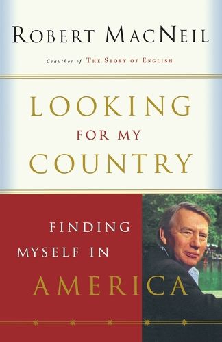 Cover image for Looking for My Country: Finding Myself in America