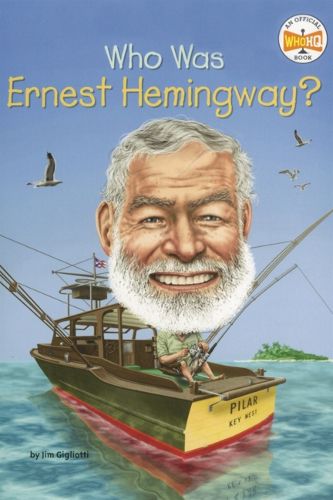 Cover image for Who Was Ernest Hemingway?