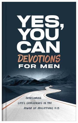 Cover image for Yes, You Can Devotions for Men