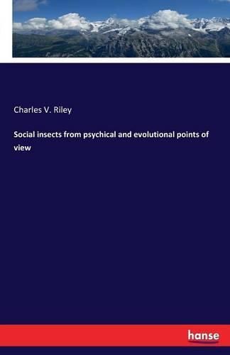 Cover image for Social insects from psychical and evolutional points of view