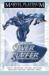 Cover image for Marvel Platinum Edition: The Definitive Silver Surfer