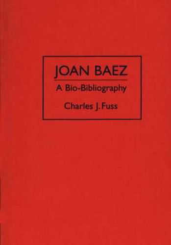 Joan Baez: A Bio-Bibliography