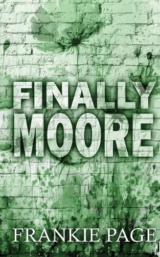 Cover image for Finally Moore