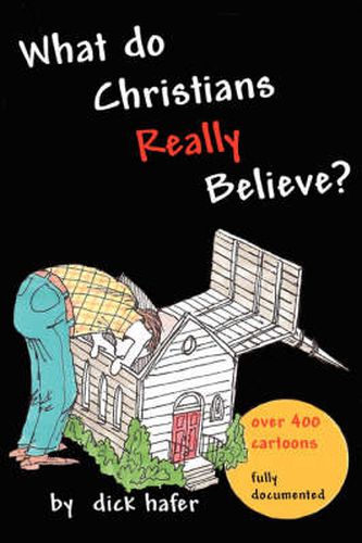 Cover image for What Do Christians Really Believe