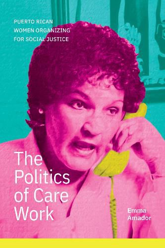 Cover image for The Politics of Care Work