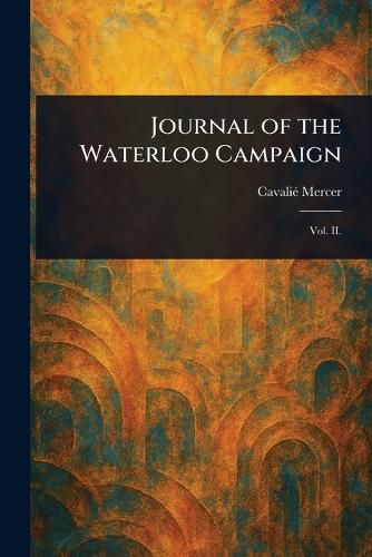 Cover image for Journal of the Waterloo Campaign