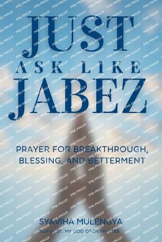 Cover image for Just Ask Like Jabez