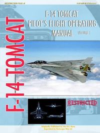 Cover image for F-14 Tomcat Pilot's Flight Operating Manual Vol. 1