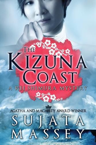 The Kizuna Coast: A Rei Shimura Mystery