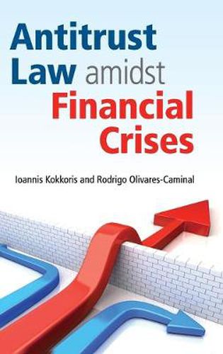 Cover image for Antitrust Law amidst Financial Crises
