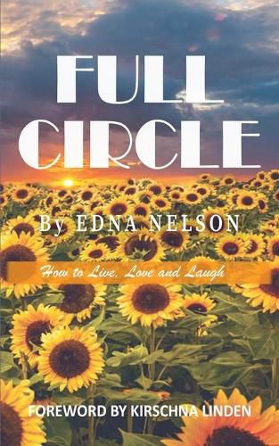 Cover image for Full Circle: How to Live, Love and Laugh